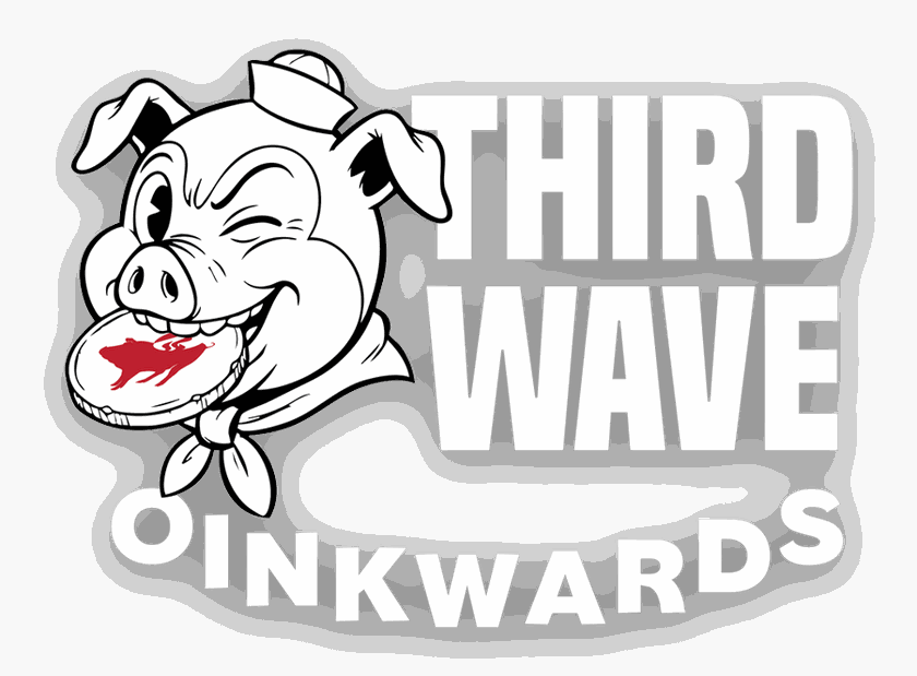 Third Wave BBQ Oinkwards